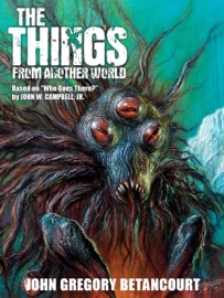 The Things from Another World - John Gregory Betancourt