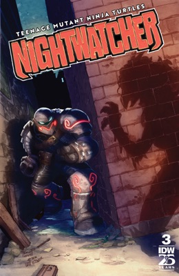 Teenage Mutant Ninja Turtles: Nightwatcher #3