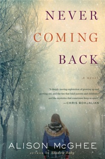Never Coming Back by Alison McGhee