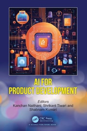 AI for Product Development - Kanchan Naithani, Shrikant Tiwari & Shabnam Kumari