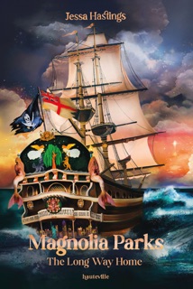 Magnolia Parks, T3 : Magnolia Parks : The Long Way Home by Jessa Hastings & Odile Carton