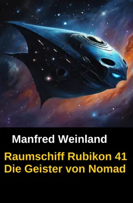 Read: Raumschiff Rubikon 41 Die Geister von Book Nomad