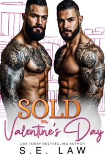 Sold on Valentine's Day by S.E. Law