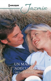 Un marido adecuado - Renee Roszel