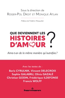 Que deviennent les histoires d'amour ? by Monique Atlan