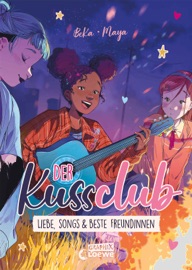 Der Kuss Club (Band 3) - Liebe, Songs und beste Freundinnen - Béka