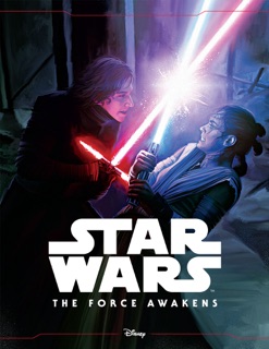 Star Wars: The Force Awakens Storybook by Elizabeth Schaefer