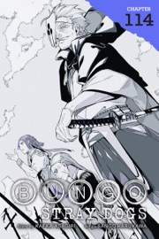 Bungo Stray Dogs, Chapter 114 - Kafka Asagiri, Sango Harukawa, Kevin Gifford & Bianca Pistillo