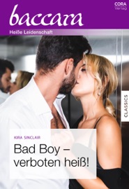 Bad Boy – verboten heiß! - Kira Sinclair & Silke Schuff
