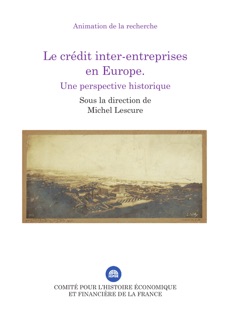 Le crédit inter-entreprises en Europe by Michel Lescure