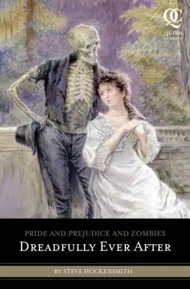 Read: Pride and Prejudice Book and Zombies: Dreadfully Ever After