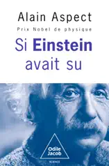 Si Einstein avait su