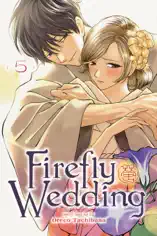 Firefly Wedding, Vol. 5