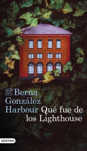 Qué fue de los Lighthouse Book Cover