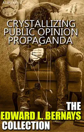 The Edward L. Bernays Collection. Illustrated