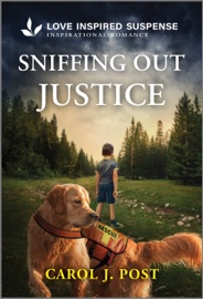 Sniffing Out Justice - Carol J. Post