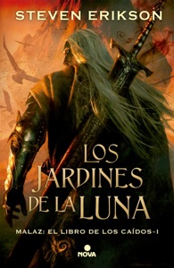 Los jardines de la Luna (Malaz: El Libro de los Caídos 1) Book Cover