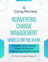 Reinventing Change Management Models for the AI Era
