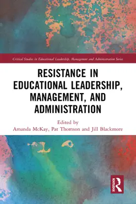 Read: Resistance in Educational Leadership, Book Management, and Administration