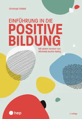 Read: Einführung Book in die positive Bildung (E-Book, Neuauflage 2025)
