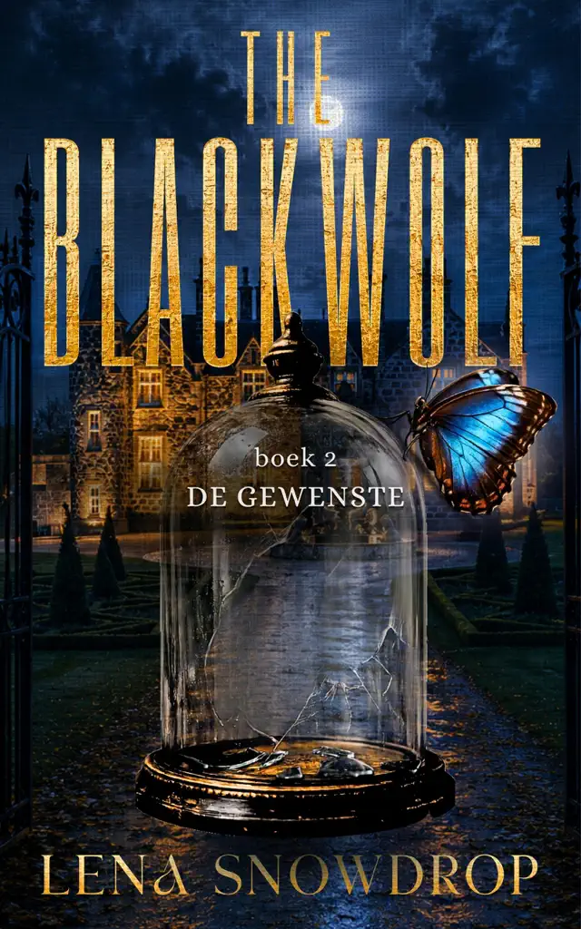 The BlackWolf Manor - De Gewenste