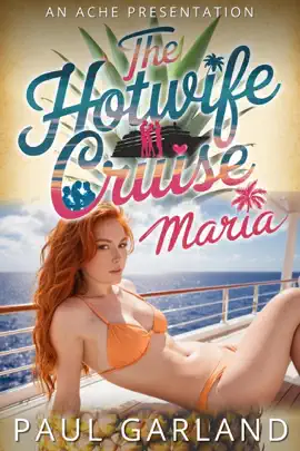 Read: The Book Hotwife Cruise: Maria