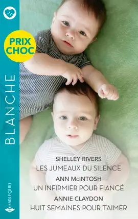 Read: Les jumeaux du silence - Un infirmier pour Book fiancé - Huit semaines pour t'aimer