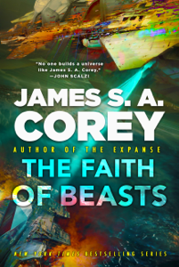 The Faith of Beasts - James S. A. Corey Cover Art