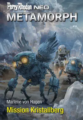 Read: Perry Rhodan Neo 373: Mission Book Kristallberg