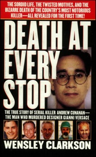Death at Every Stop by Wensley Clarkson
