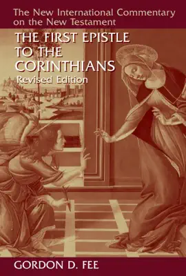 Read: The First Epistle to the Corinthians, Book Revised Edition