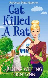 Cat Killed A Rat by ReGina Welling & Erin Lynn