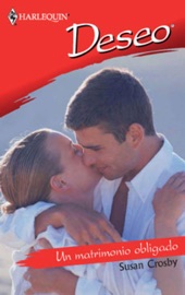 Un matrimonio obligado - Susan Crosby