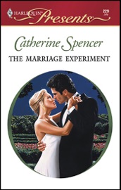The Marriage Experiment - Catherine Spencer