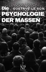 Die Psychologie der Massen