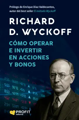 Cómo operar e invertir en acciones y bonos