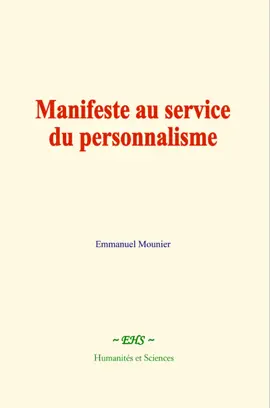 Read: Manifeste au service du personnalisme Book