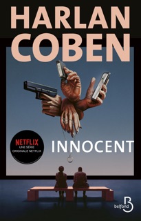 Innocent - Nouvelle édition avec bandeau Netflix by Harlan Coben