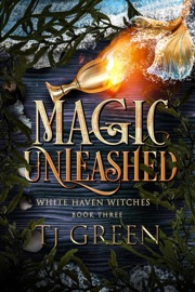 Magic Unleashed - T.J. Green