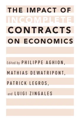 Read: The Impact of Incomplete Contracts Book on Economics