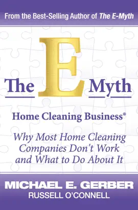 Read: The E-Myth Home Cleaning Business Book ®