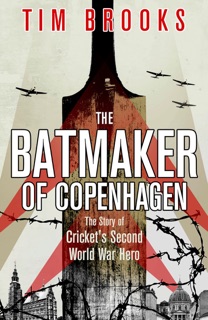 The Batmaker of Copenhagen by Tim Brooks
