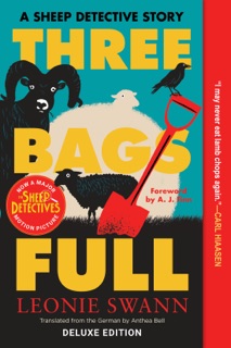 Three Bags Full by Leonie Swann & Anthea Bell