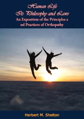 Human Life Its Philosophy and Laws
