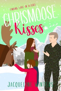 Chrismoose Kisses by Jacqueline Winters