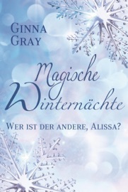Wer ist der andere, Alissa? - Ginna Gray & Cecilia Scheller
