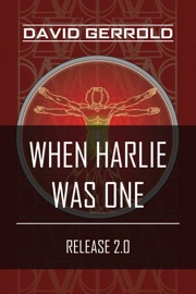 When HARLIE Was One - David Gerrold