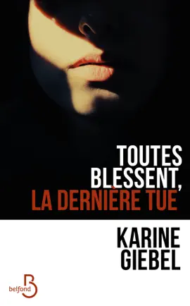 Read: Toutes blessent, la Book dernière tue