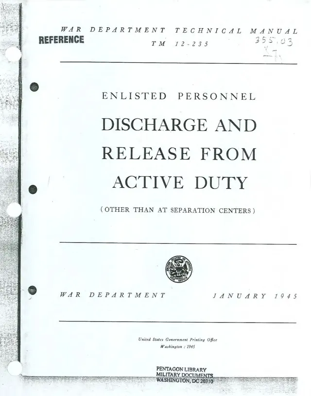 Enlisted Personnel Discharge and Release from Active Duty (Other than at Separation Centers) - TM 12-235 War Department Technical Manual