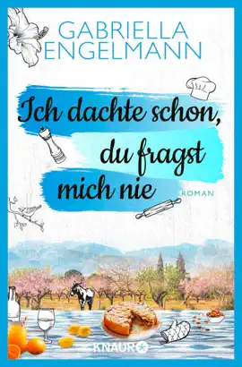 Read: Ich dachte schon, du fragst Book mich nie
